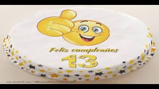 ¡Feliz Cumpleaños 13 años [upl. by Anaeco]