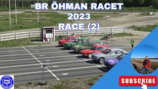 Br Öhman Racet 2023  Race 2 [upl. by Odnomar]