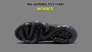 Nike Vapormax 2023 Flyknit Anthracite [upl. by Girvin]