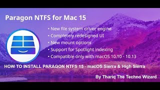 How To Install Paragon NTFS 150911 Complete Version for macOS Sierra amp High Sierra [upl. by Poock]