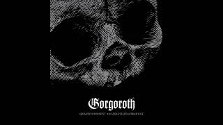 Gorgoroth  Quantos Possunt ad satanitatem Trahunt  2009   Full Album [upl. by Magnusson]