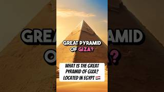 What is the great pyramid of Giza shorts pyramid egypt history knowledge [upl. by Annmaria]