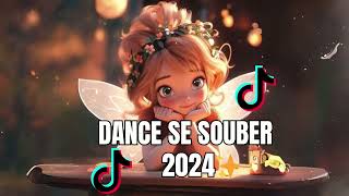 DANCE SE SOUBER Tik Tok 2024 Tente não dançar🎀🎉 [upl. by Annenn]