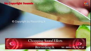 Chopping Sound Effects No Copyright [upl. by Rider426]