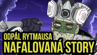 Odpál Rytmausa  Nafallovaná story [upl. by Mohkos]