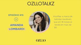 15 Amanda Lombardi Kicoffee a marca que em 18 meses já vende em mais de 900 pontos físicos [upl. by Godewyn]