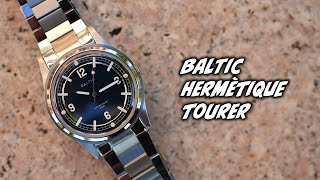 Baltics New Field Watch  The Hermétique Tourer [upl. by Asiar]