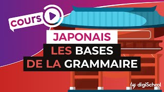 Cours de Japonais  Les bases de la grammaire [upl. by Ingraham461]