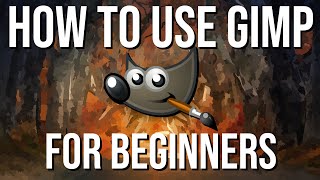 HOW TO USE GIMP  Complete Tutorial for Beginners 2020 [upl. by Maureen]