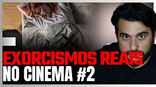 OS EXORCISMOS REAIS NO CINEMA [upl. by Ellehcor]