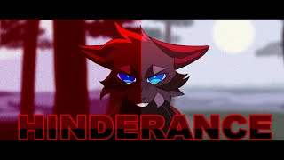 HINDERANCE  BACKUPS OPEN Hawkfrost MAP [upl. by Erasaec]