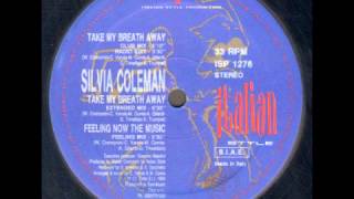 Silvia Coleman  Take My Breath Away  Eurodance 90 [upl. by Nerehs851]