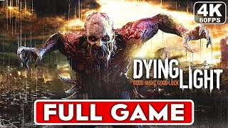 DYING LIGHT Gameplay Walkthrough Part 1 FULL GAME 4K 60FPS PC ULTRA  No Commentary [upl. by Iorgo]