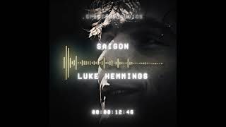 saigon  luke hemmings [upl. by Christensen]