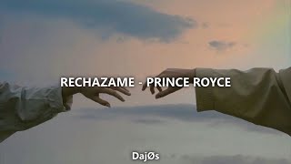 Rechazame  Prince Royce Letra [upl. by Enelrats]