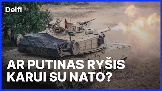 Iš esmės Ar Putinas gali ryžtis karui su NATO [upl. by Atinhoj204]