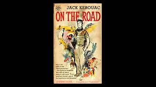 On The Road 1  Jack Kerouac Audiobook [upl. by Magena157]