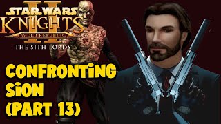 KOTOR 2 Guns Only Playthrough Part 13  Fighting Darth Sion [upl. by O'Connor]