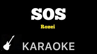 Rozei  SOS  Karaoke Guitar Instrumental [upl. by Eerolam]