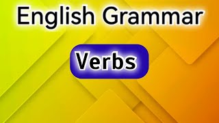 English Grammar Lesson 18 verbs in English grammar [upl. by Nwahs]