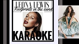 Leona Lewis  Footprints In The Sand  Karaoke [upl. by Tanney17]