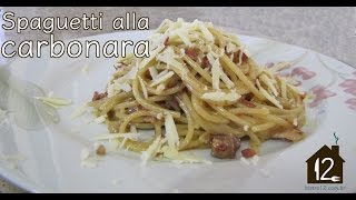 Spaghetti alla Carbonara [upl. by Anujra]