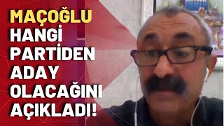 Komünist başkan Fatih Mehmet Maçoğlu yerel seçimlerde hangi partiden aday olacağını açıkladı [upl. by Anniram99]