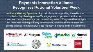 2024 Payments Innovation Alliance National Volunteer Week Video [upl. by Gnah]