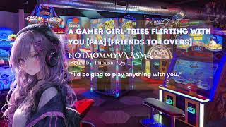 🎧ASMR F4A A Gamer Girl Tries Flirting With You Arcade Date Friends to Lovers Handholding [upl. by Ai]