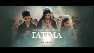 Fatima  Official Trailer [upl. by Car]