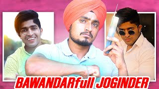 BAWANDARfull JOGINDER  Thara Bhai Joginder Roast  Davis Dosanjh [upl. by Nymrak]