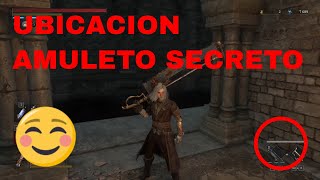 AMULETO DEL ASESINO Guia  ¿Donde está Ubicacion  Lies of P  Tutorial [upl. by Baelbeer320]