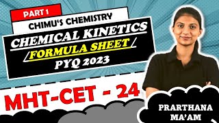 CHEMICAL KINETICS FORMULA SHEET  PYQ 2023  PRARTHANA MAAM  CHIMUS CHEMISTRY [upl. by Nerua]