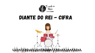 DIANTE DO REI  VÍDEO COM CIFRA [upl. by Adnarem38]