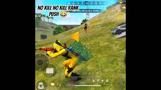 No Kill No Kill Rank Push Rank Push 😂 Funny Moment Free Fire freefire trending shorts shortsfeed [upl. by Afnin]