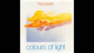 Karunesh  Colours of Light Full Album  1989 [upl. by Eberhard]