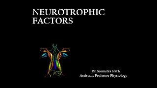 NEUROTROPHIC FACTORS [upl. by Anekahs]