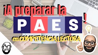 🚨 ¡Comencemos a preparar la PAES en COMPETENCIA LECTORA Demos los PRIMEROS PASOS 📚 [upl. by Rekyr]