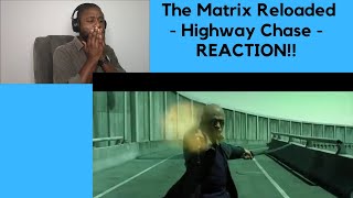 The Matrix Reloaded  Highway Chase REACTION [upl. by Idalia453]