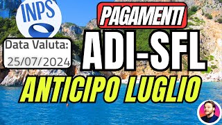 INPS PAGA 🔴ASSEGNO DI INCLUSIONE Anticipo LUGLIO✅ SFL 💶AUU [upl. by Oringa]