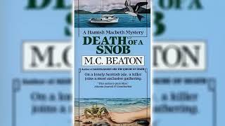 Death of a Snob by MC Beaton Hamish Macbeth 6  Audiobook [upl. by Atinauj]