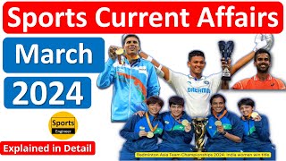 March 2024 Sports Current Affairs  Monthly Sports Current Affairs by Sports Engineer [upl. by Evilo]