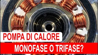 Pompa di calore monofase o trifase [upl. by Noyrb]