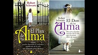 EL DON DE TU ALMA AUDIOLIBRO COMPLETO GRATIS PARA ESCUCHAR VOZ HUMANA  Robert Schwartz [upl. by Rika57]