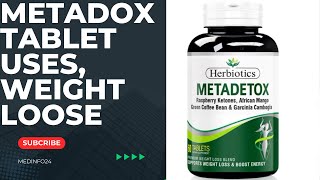 Metadetox Tablet Uses In Urdu  Metadetox Tablet Side Effects  Metadetox Tablet For Weight Loss [upl. by Arbas]