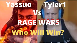 Tyler1 Vs Yassuo ULTIMATE RAGE MOMENTS must see [upl. by Dumond183]