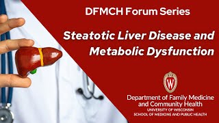 quotSteatotic Liver Disease and Metabolic Dysfunctionquot [upl. by Asilec]