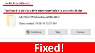 How To Fix quotYoull need to provide administrator permission to delete the folderquot [upl. by Jany]