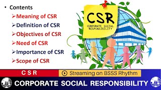 CSR Corporate social Responsibility Meaning Definition Objectives Need Importance of CSR [upl. by Bilicki]