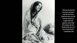 Anandamayi Ma 1  Selected Teachings and Pointers for Meditation  Bhakti [upl. by Amrak172]